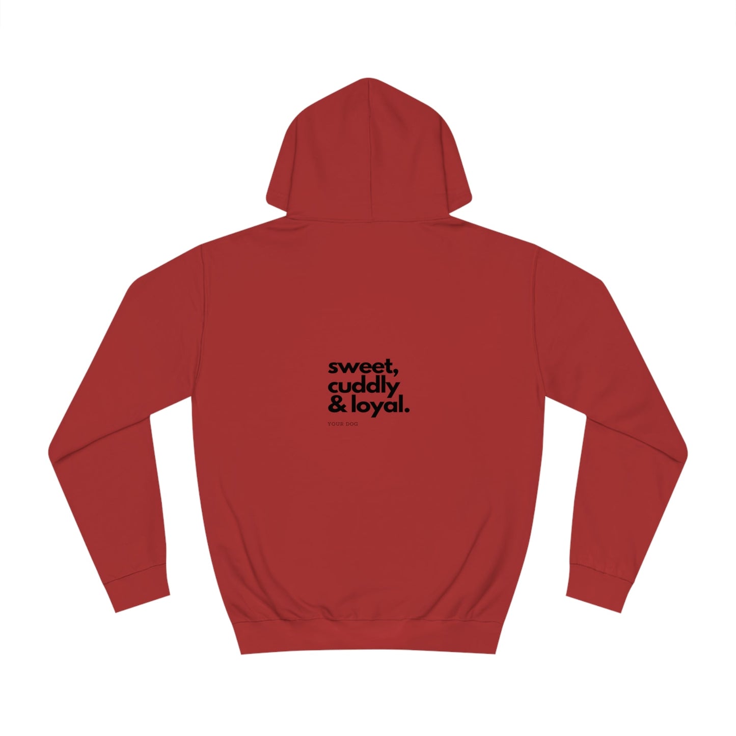 Backprint College Hoodie "Sweet, cuddly & loyal" - PAWZLOVE