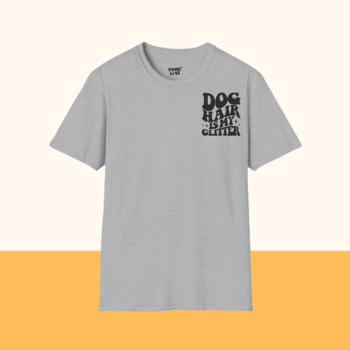 Backprint Softstyle T-Shirt "Dog hair is my Glitter"