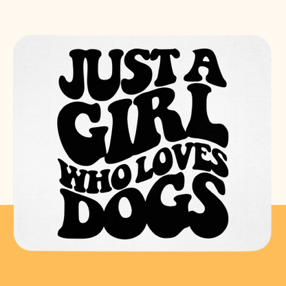 Mauspad "Girl who loves Dogs" Größe: 22.86 cm x 19.05 cm| Pawzlove