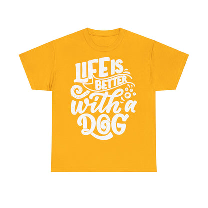 Baumwolle T-Shirt "Life is better with a Dog" Farbe: Gold| Pawzlove