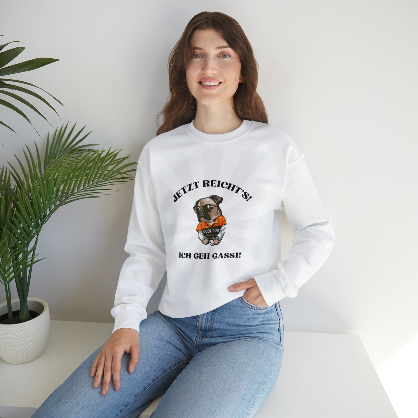 Crewneck Sweatshirt "Jetzt reicht's!"