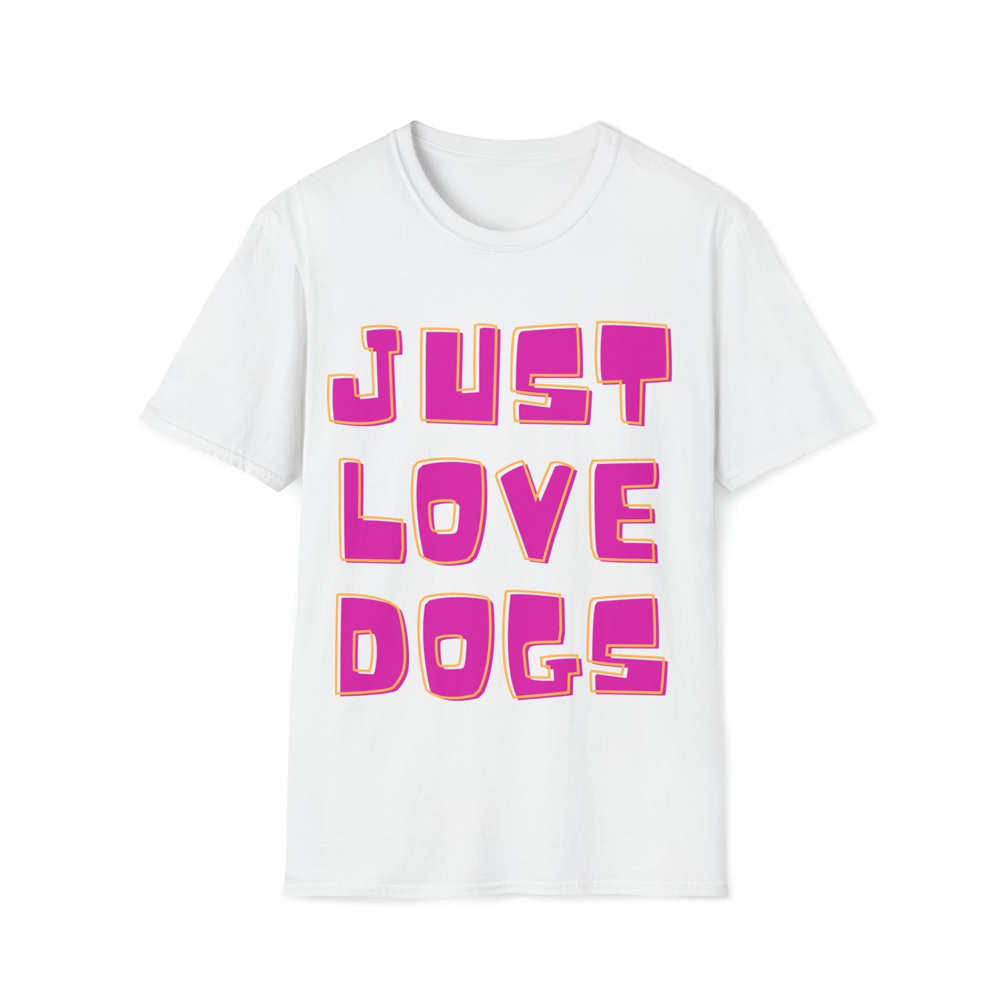 Softstyle T-Shirt "JUST LOVE DOGS"