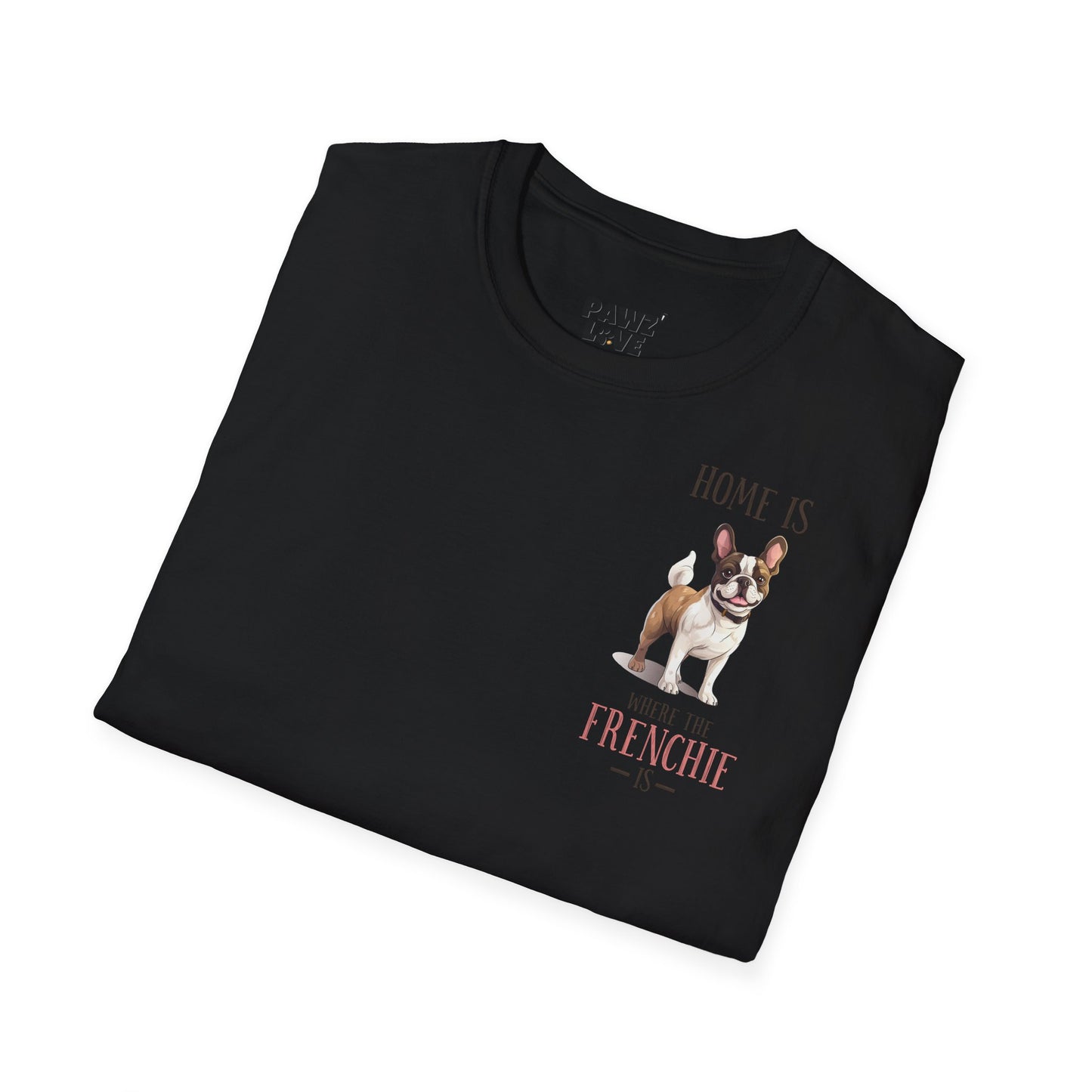 Backprint Softstyle T-Shirt "Home is where the Frenchie is"