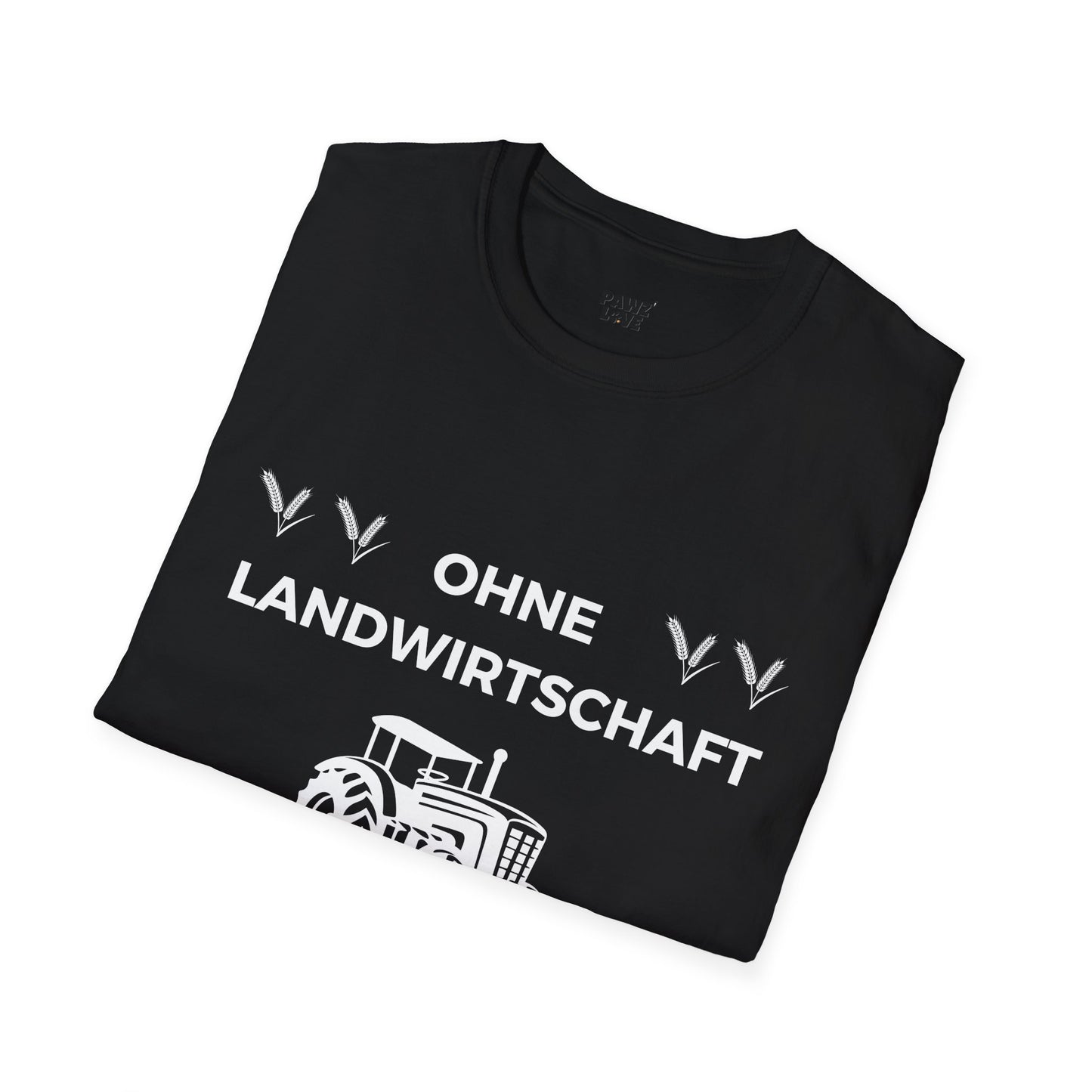 Softstyle T-Shirt "Ohne Landwirtschaft kein Futter"