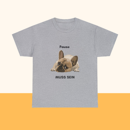 Baumwolle T-Shirt "Pause muss sein" Farbe: Grau| Pawzlove