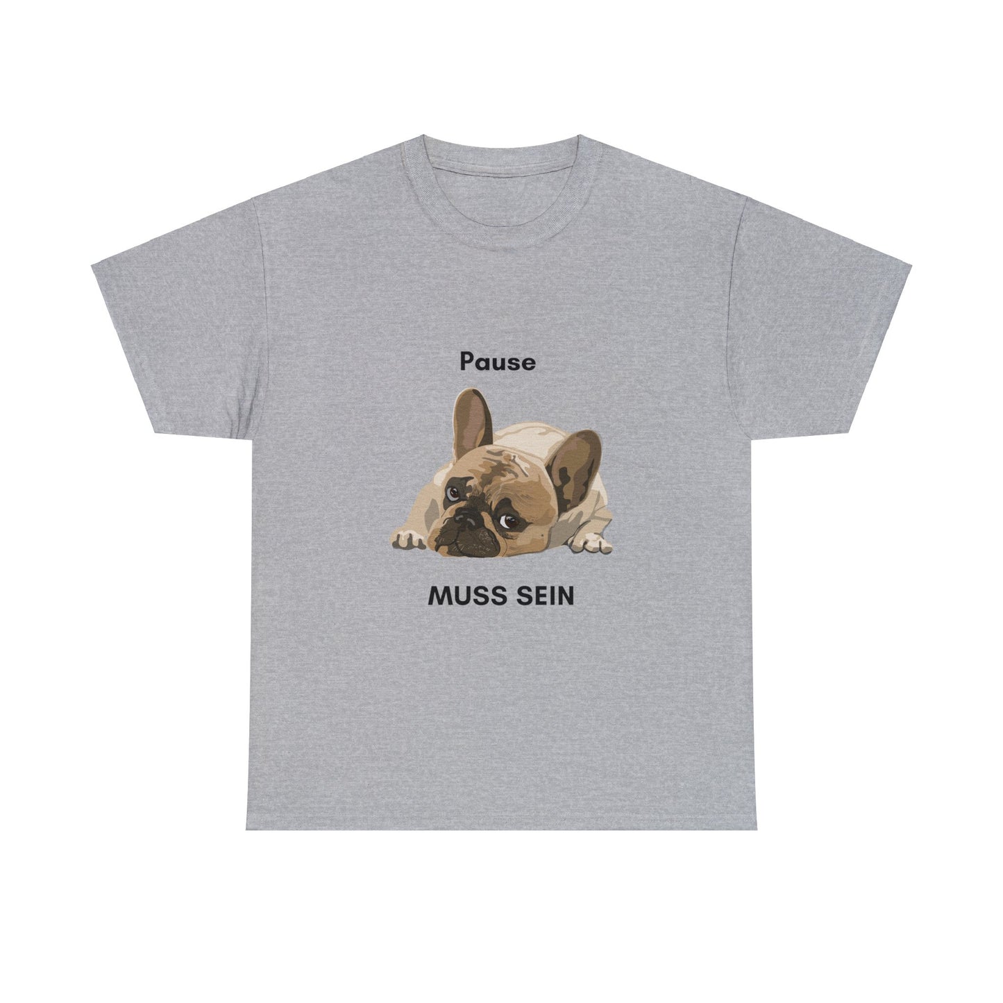 Baumwolle T-Shirt "Pause muss sein" Farbe: Grau| Pawzlove