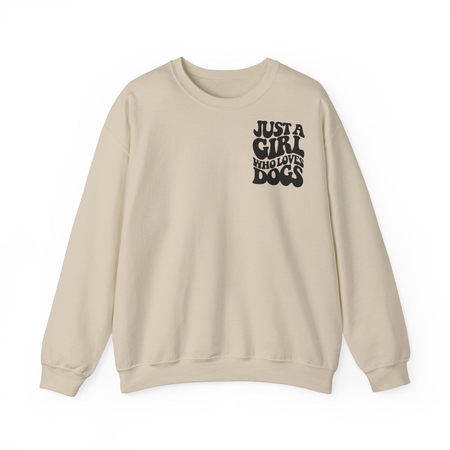 Backprint Heavy Blend™ Crewneck Sweatshirt "Just a Girl who loves Dogs"