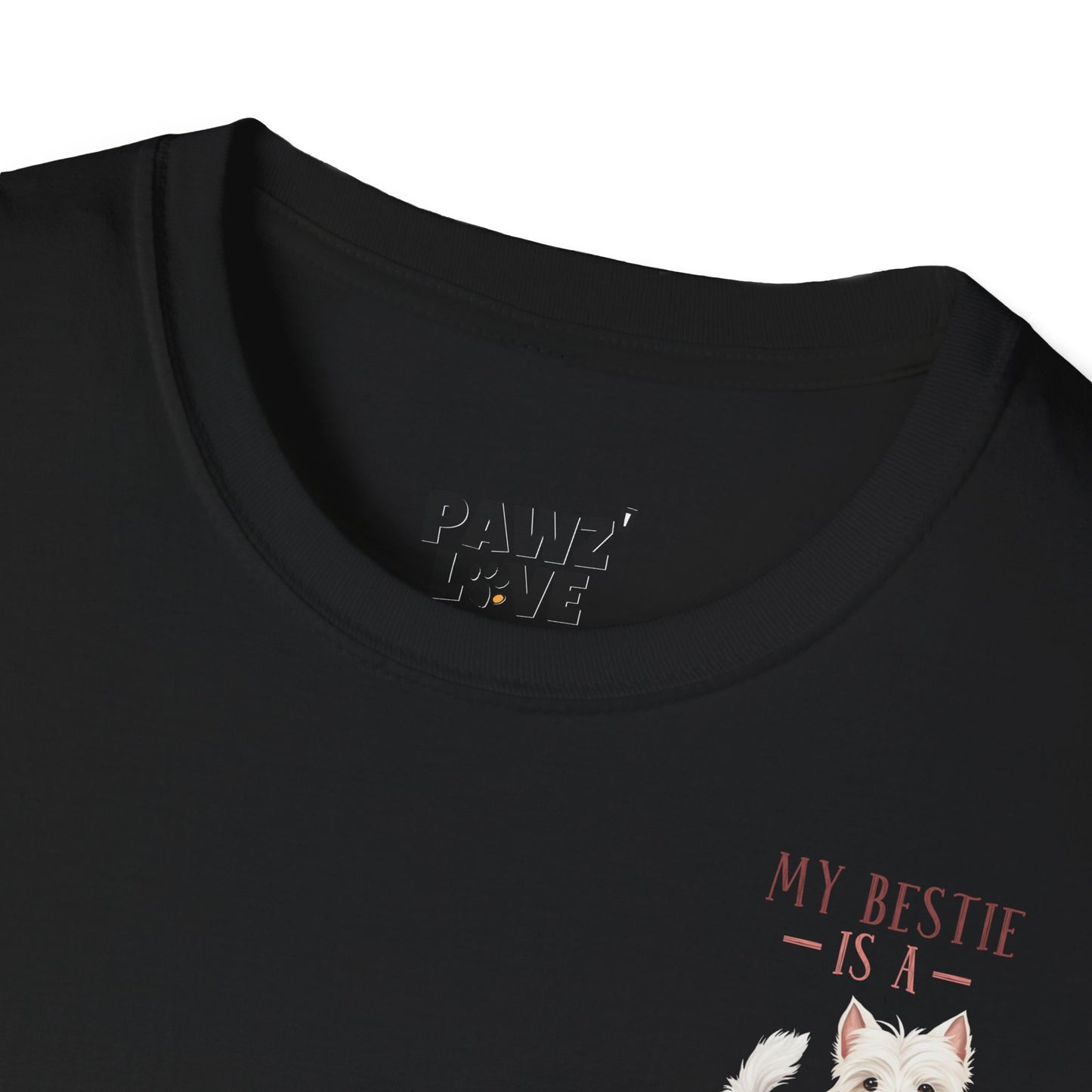 Backprint Softstyle T-Shirt "My Bestie is a Westie"