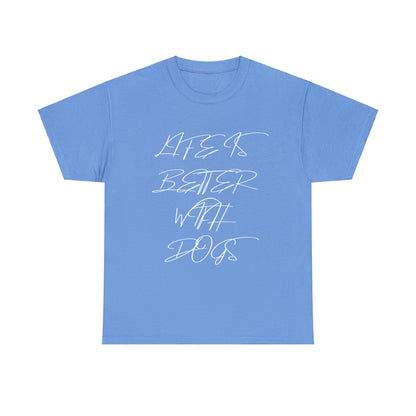 Baumwolle T-Shirt "Life is better with Dogs" Farbe: Blau| Pawzlove