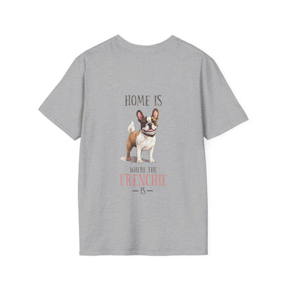 Backprint Softstyle T-Shirt "Home is where the Frenchie is"