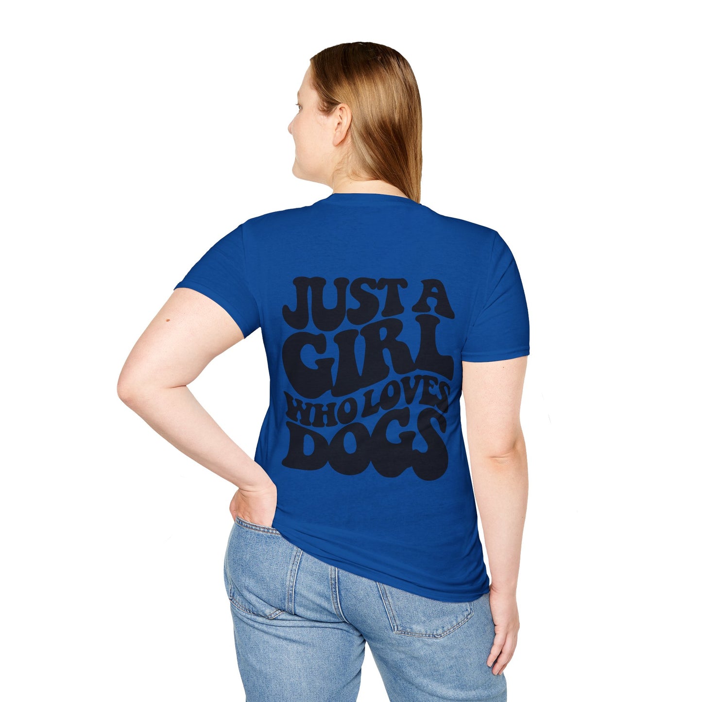 Backprint Softstyle T-Shirt "Just a Girl who loves Dogs"