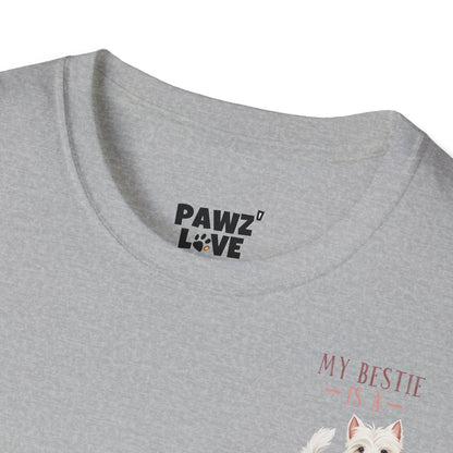 Backprint Softstyle T-Shirt "My Bestie is a Westie"