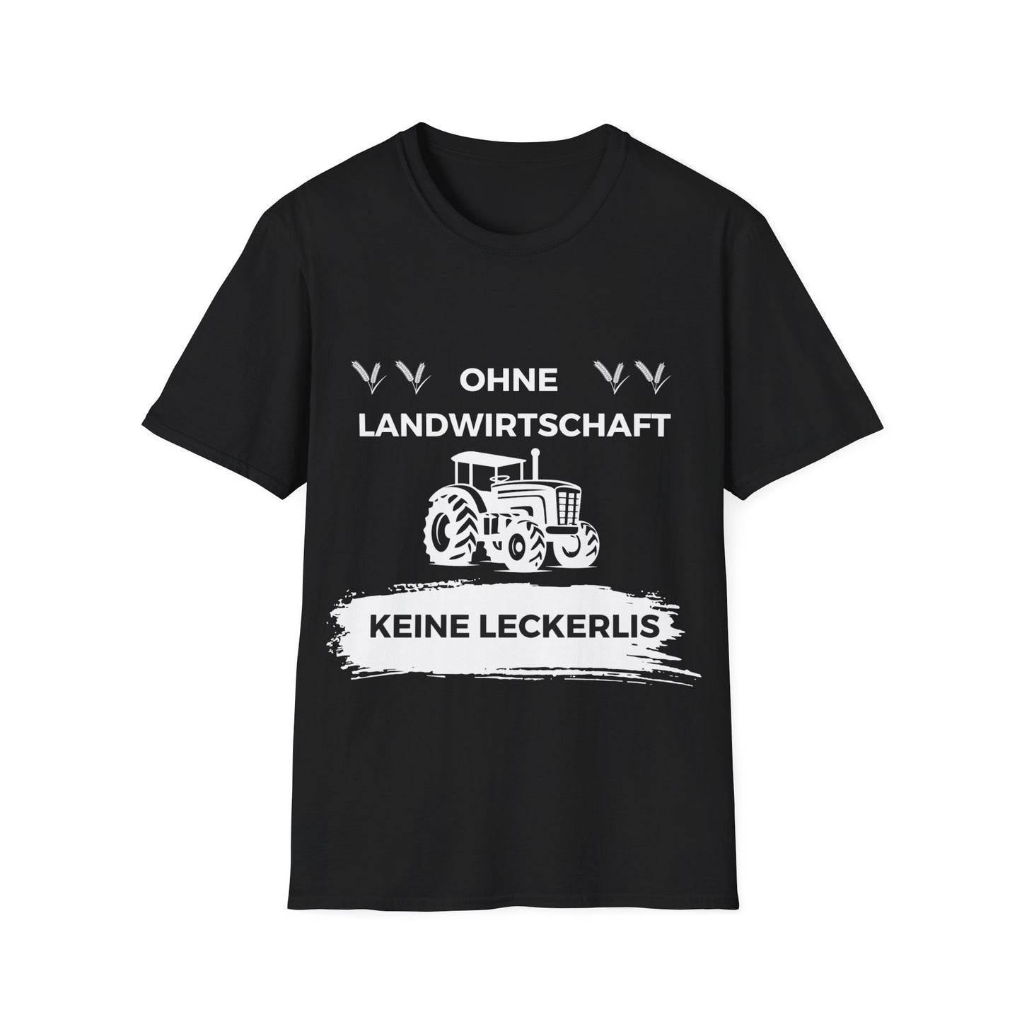 Softstyle T-Shirt "Ohne Landwirtschaft keine Leckerlis"