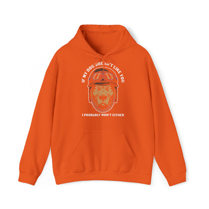 Heavy Blend™ Hooded Sweatshirt "IF MY DOG DOESNT LIKE YOU"