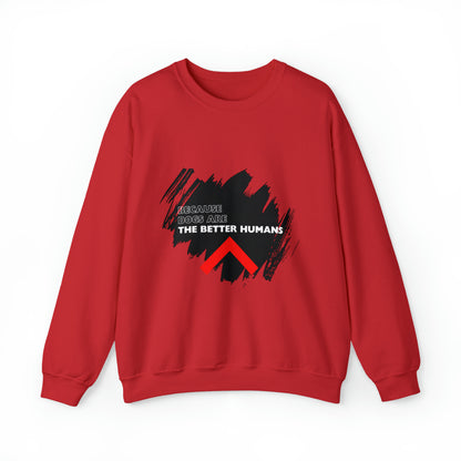 Heavy Blend™ Crewneck Sweatshirt "Dogs are the better humans"