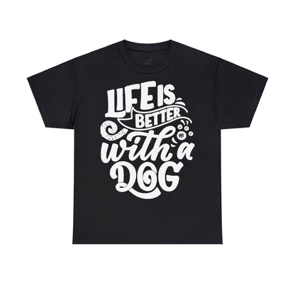 Baumwolle T-Shirt "Life is better with a Dog" Farbe: Schwarz| Pawzlove