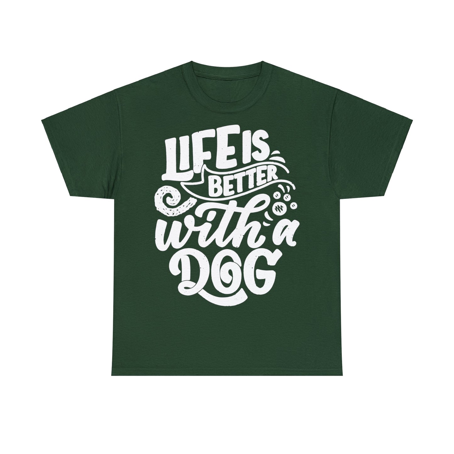 Baumwolle T-Shirt "Life is better with a Dog" Farbe: Grü| Pawzlove