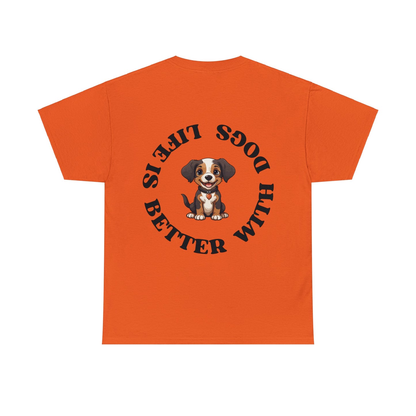 Baumwolle Backprint T-Shirt "Life is better with Dogs" Farbe: Orange| Pawzlove