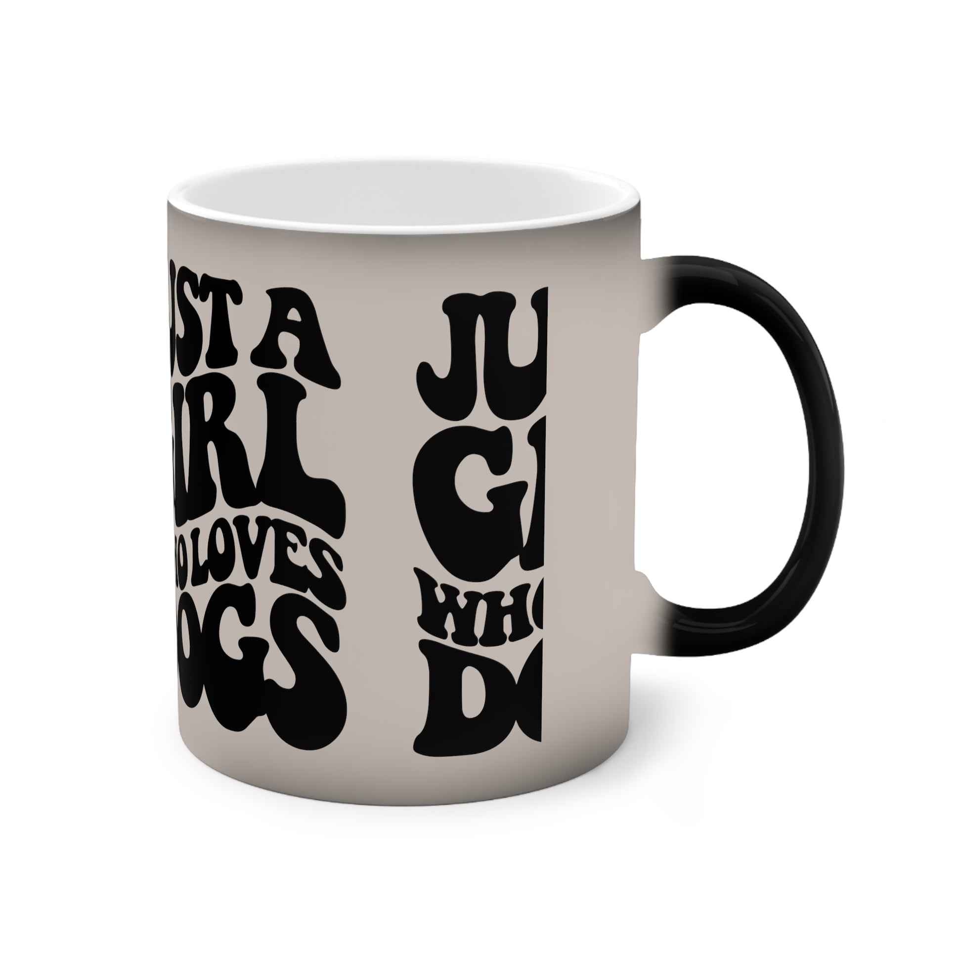 Magische Tasse "Just a Girl who loves Dogs" Volumen: 0.33 Liter| Pawzlove