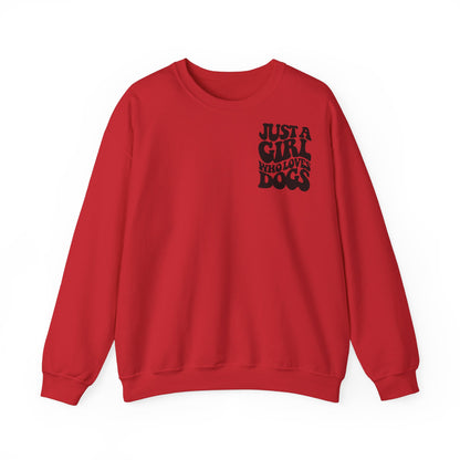 Backprint Heavy Blend™ Crewneck Sweatshirt "Just a Girl who loves Dogs"