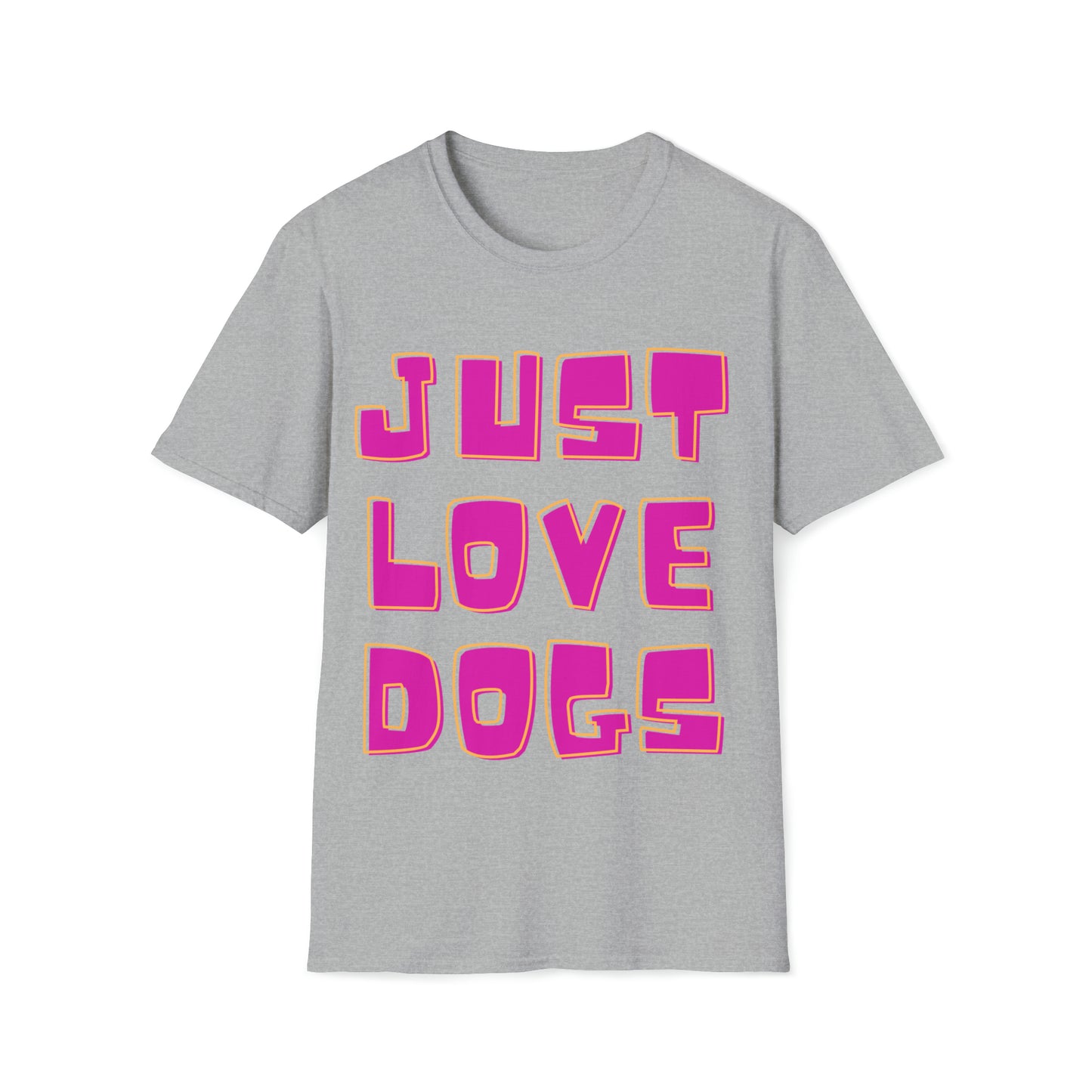 Softstyle T-Shirt "JUST LOVE DOGS"