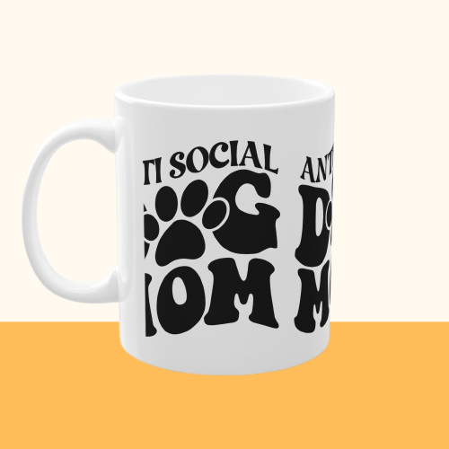 Weiße Tasse "Anti Social Dog Mom" Volumen: 0.33 Liter| Pawzlove