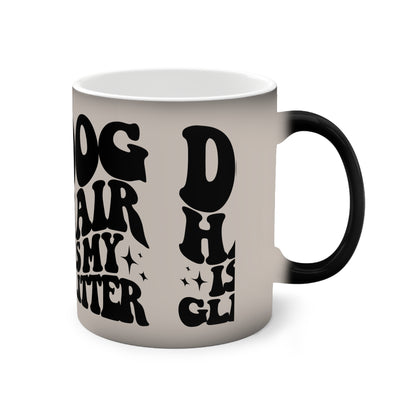 Magische Tasse "Dog Hair is my Glitter" Volumen: 0.33 Liter| Pawzlove