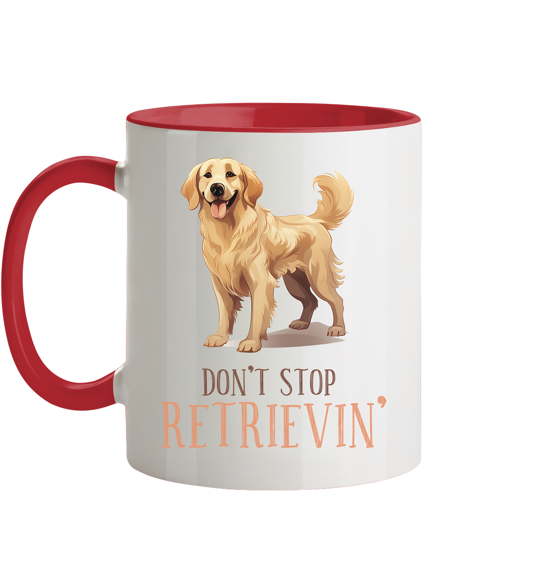 Zweifarbige Tasse "Don't stop Retrievin'"