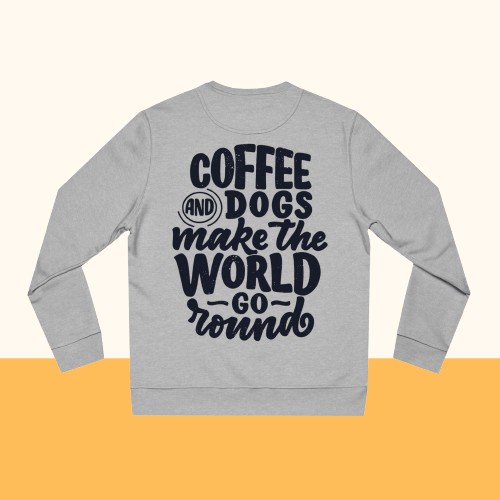 Backprint Changer Sweatshirt "Coffee and Dogs" - PAWZLOVE