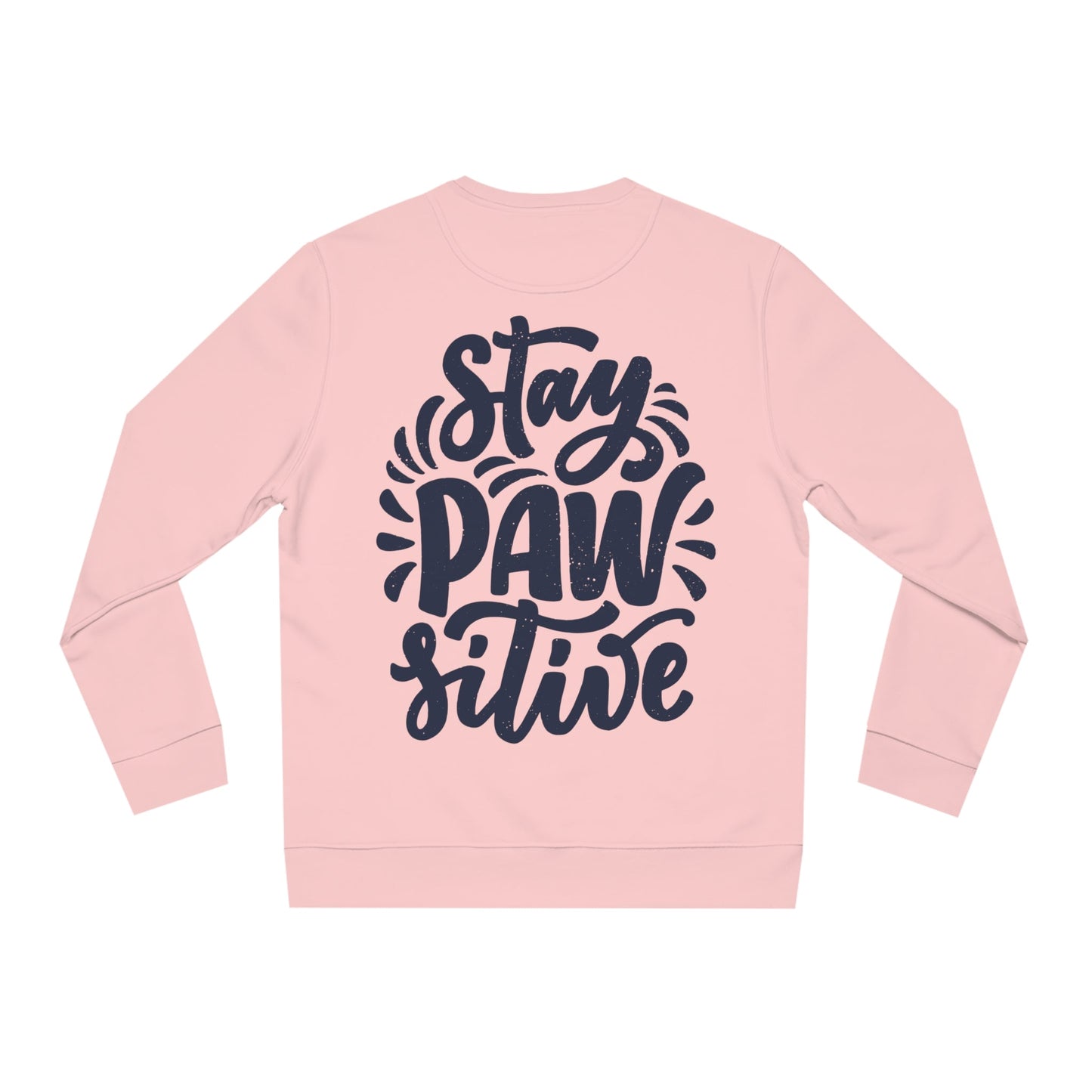 Backprint Changer Sweatshirt "Stay Pawsitive" - PAWZLOVE