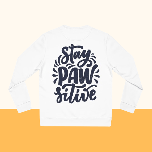 Backprint Changer Sweatshirt "Stay Pawsitive" - PAWZLOVE