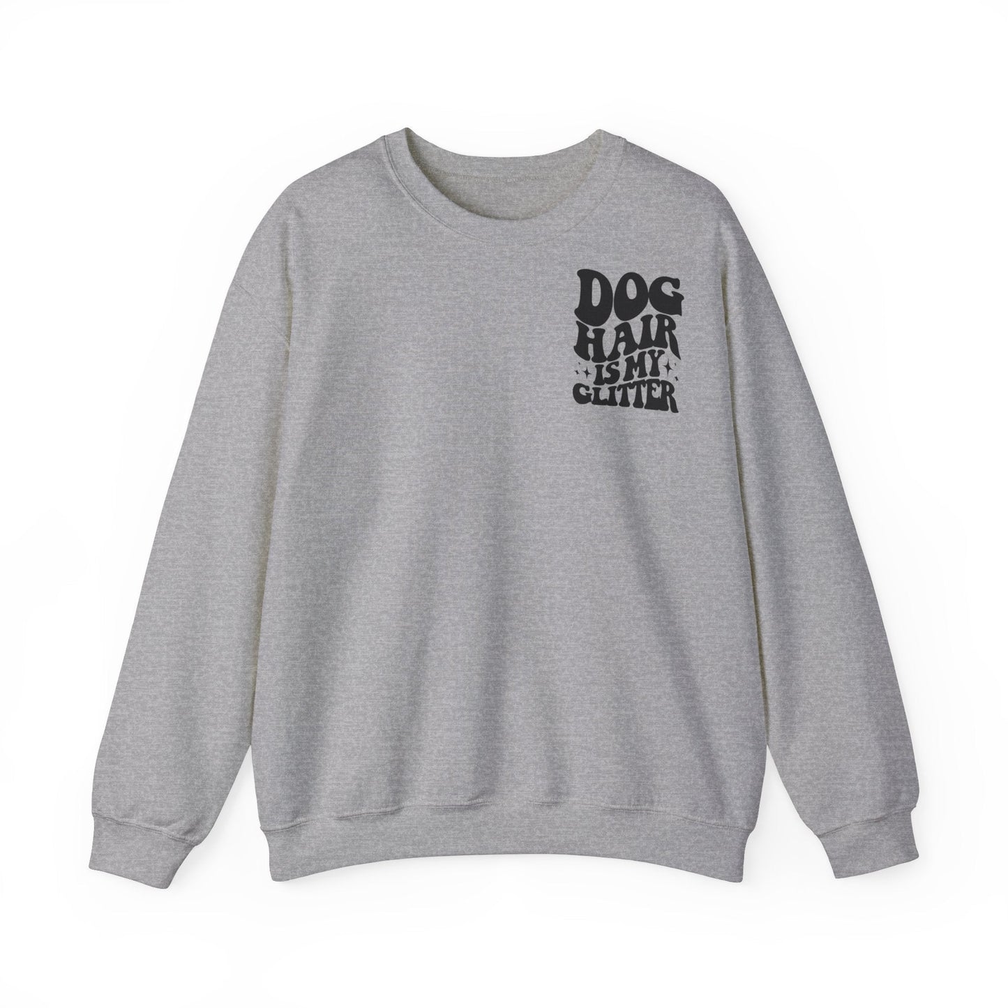 Backprint Heavy Blend™ Crewneck Sweatshirt "Dog Hair is my Glitter" - PAWZLOVE