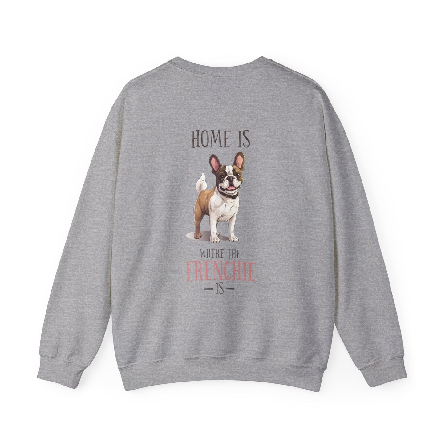 Backprint Heavy Blend™ Crewneck Sweatshirt "Home is where the Frenchie is" - PAWZLOVE