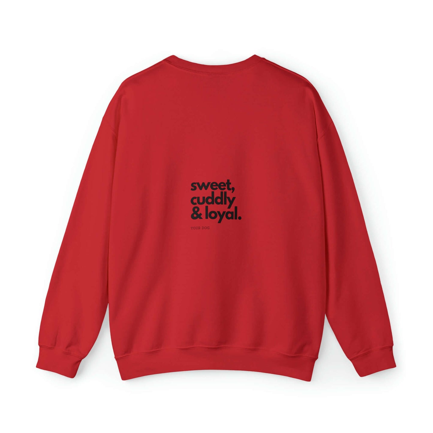 Backprint Heavy Blend™ Crewneck Sweatshirt "Sweet, cuddly & loyal" - PAWZLOVE