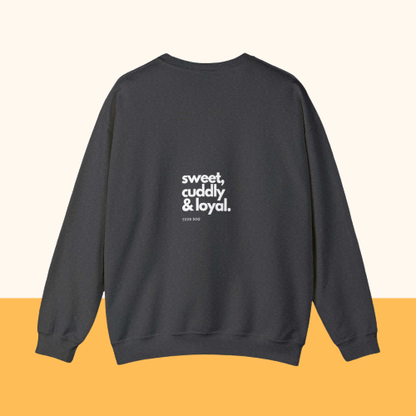 Backprint Heavy Blend™ Crewneck Sweatshirt "Sweet, cuddly & loyal" - PAWZLOVE