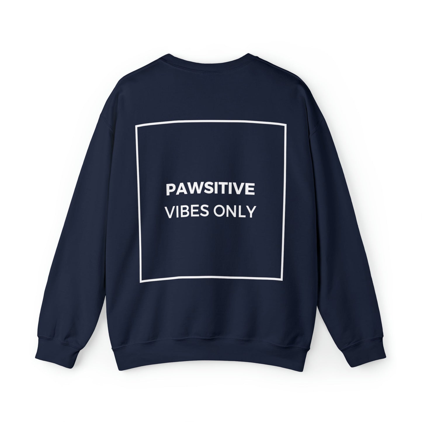 Backprint Heavy Blend™ Sweatshirt "PAWSITIVE VIBES ONLY" - PAWZLOVE