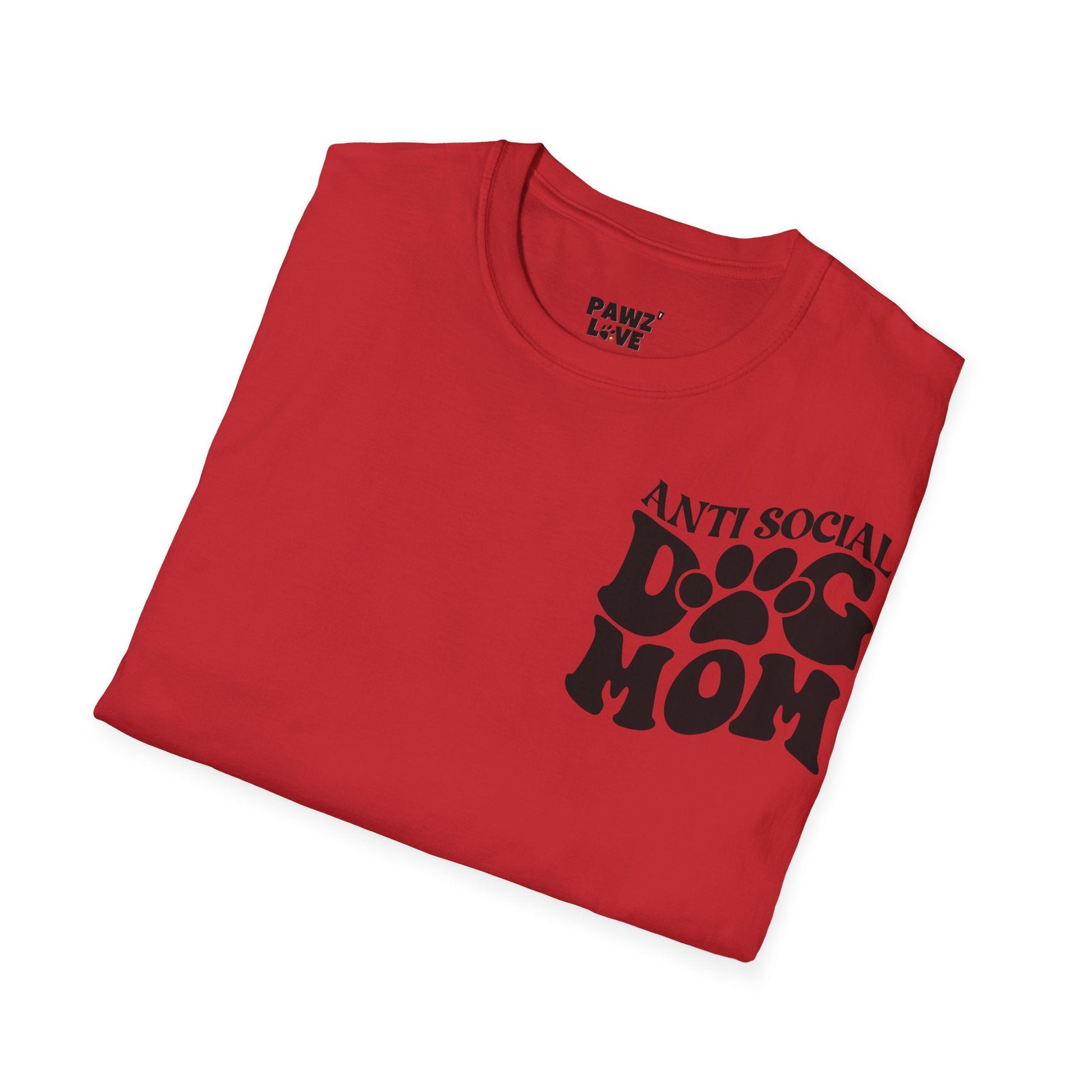 Backprint Softstyle T - Shirt "Anti Social Dog Mom" - PAWZLOVE