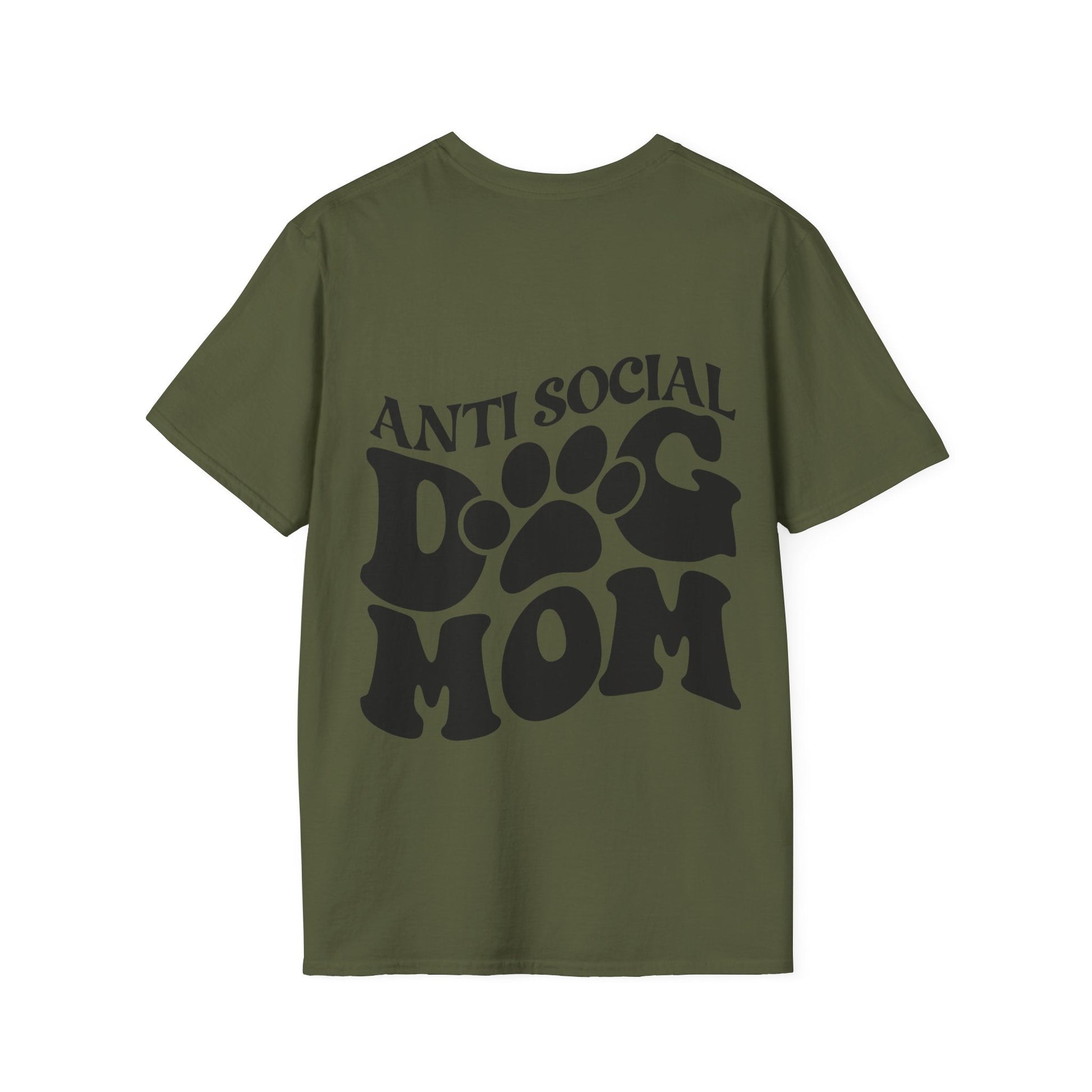 Backprint Softstyle T - Shirt "Anti Social Dog Mom" - PAWZLOVE