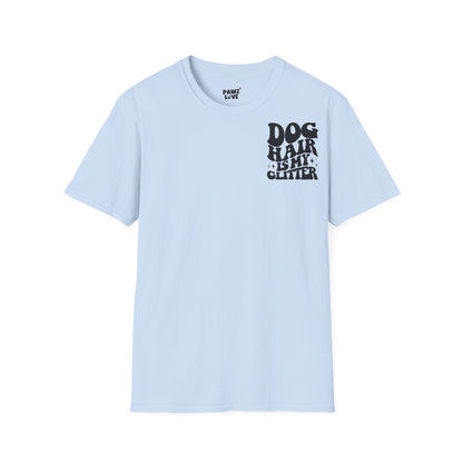 Backprint Softstyle T - Shirt "Dog hair is my Glitter" - PAWZLOVE