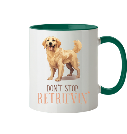 Zweifarbige Tasse "Don't stop Retrievin'"