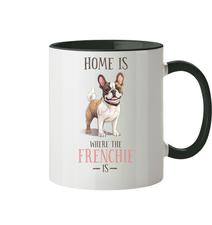 Zweifarbige Tasse "Home is where the Frenchie is" Farbe: Black| Pawzlove