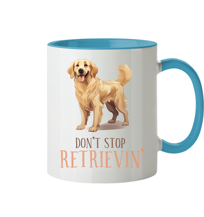 Zweifarbige Tasse "Don't stop Retrievin'"